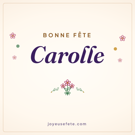 Image carrée « Bonne fête Carolle » pour WhatsApp