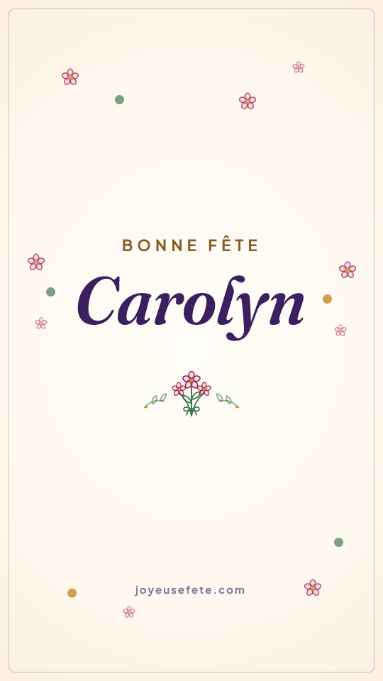 Image « Bonne fête Carolyn » au format story