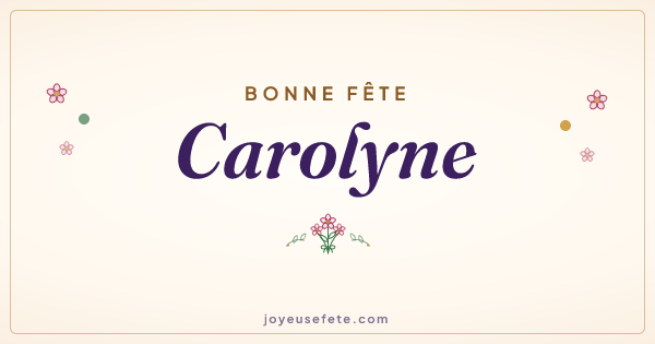 Image « Bonne fête Carolyne » au format large