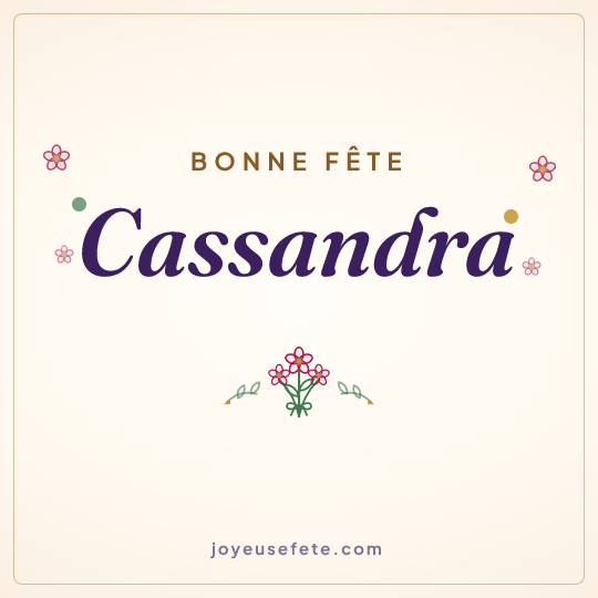 Image carrée « Bonne fête Cassandra » pour WhatsApp