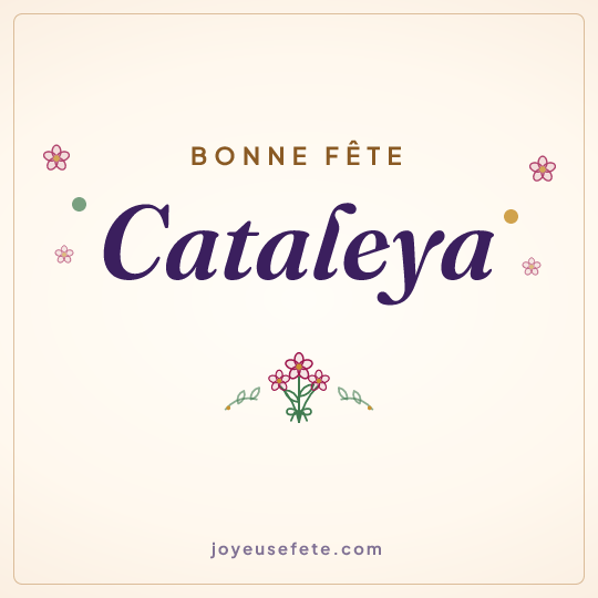 Image carrée « Bonne fête Cataleya » pour WhatsApp