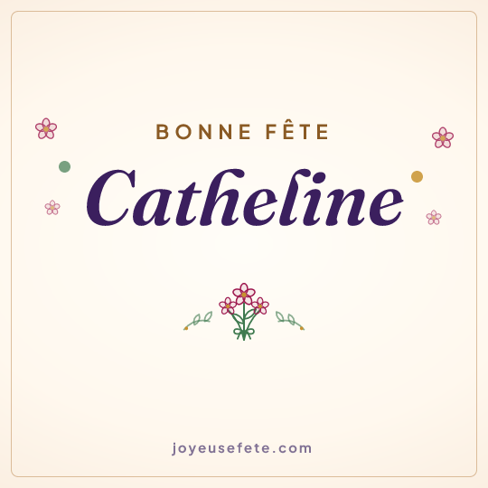 Image carrée « Bonne fête Catheline » pour WhatsApp