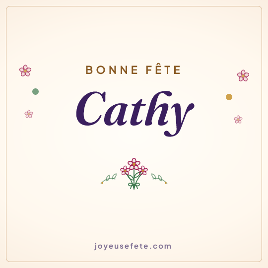Image carrée « Bonne fête Cathy » pour WhatsApp