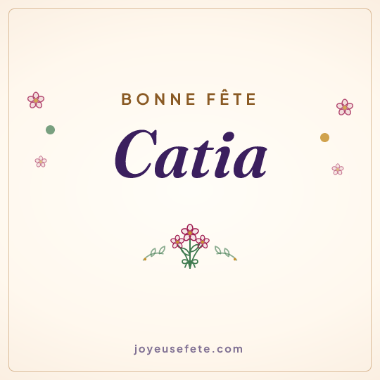 Image carrée « Bonne fête Catia » pour WhatsApp