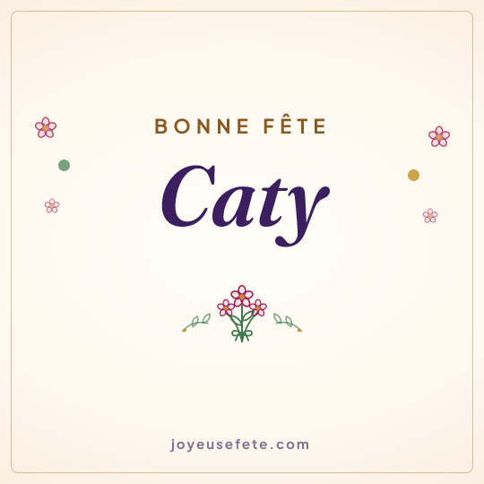 Image carrée « Bonne fête Caty » pour WhatsApp