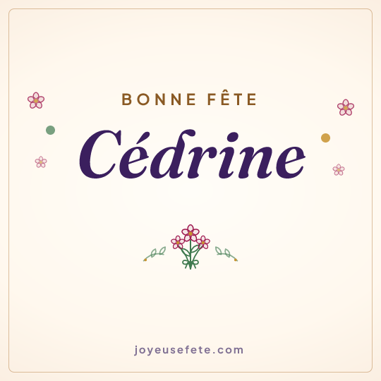 Image carrée « Bonne fête Cédrine » pour WhatsApp