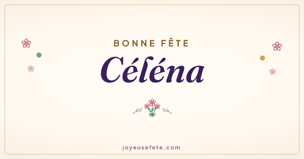 Image « Bonne fête Céléna » au format large