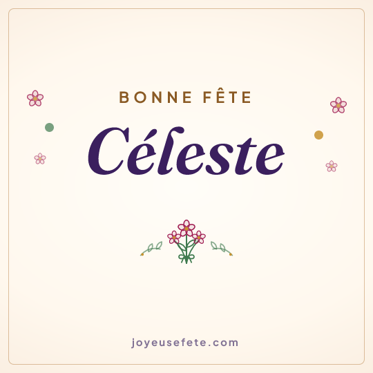 Image carrée « Bonne fête Céleste » pour WhatsApp