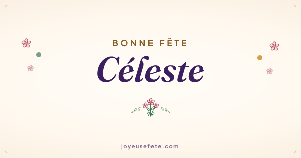 Image « Bonne fête Céleste » au format large
