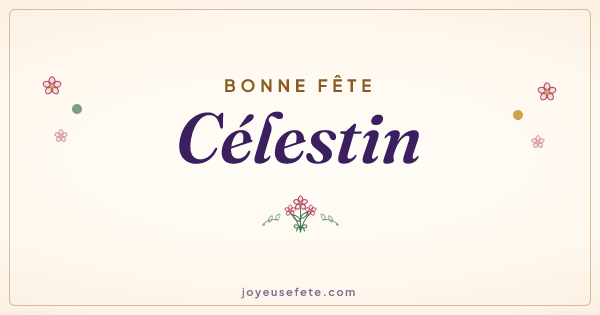 Image « Bonne fête Célestin » au format large