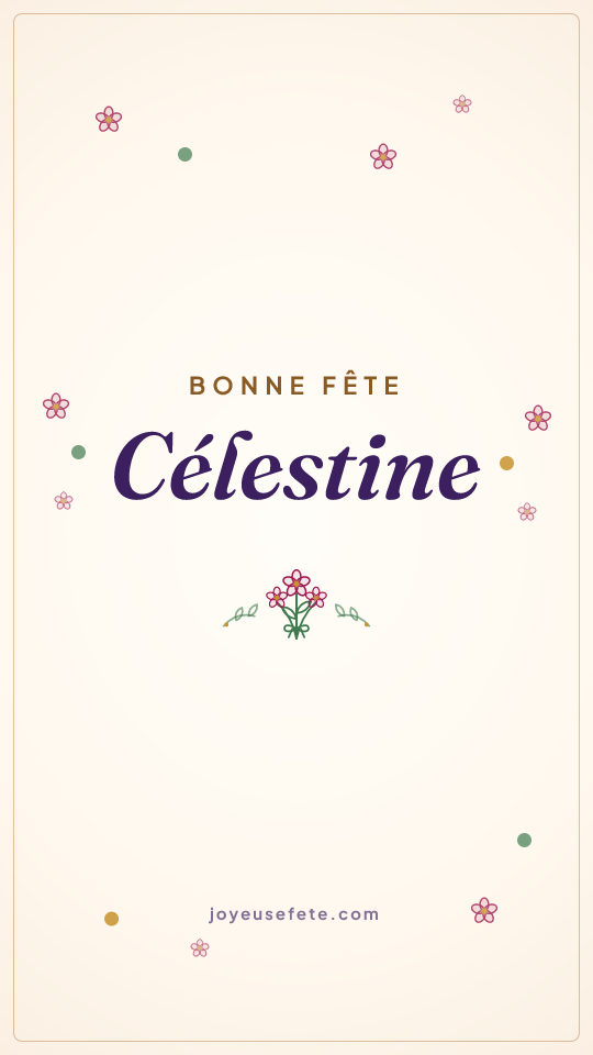 Image « Bonne fête Célestine » au format story