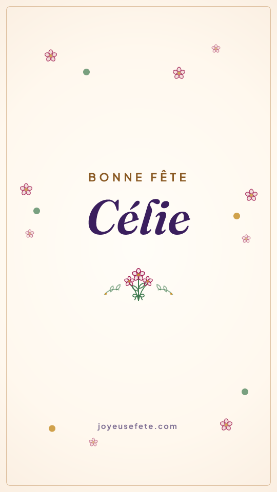 Image « Bonne fête Célie » au format story