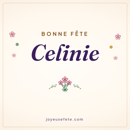 Image carrée « Bonne fête Celinie » pour WhatsApp