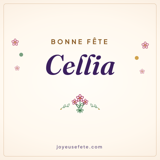Image carrée « Bonne fête Cellia » pour WhatsApp