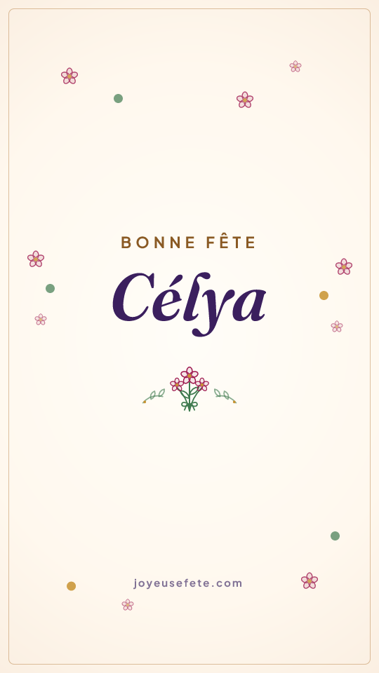 Image « Bonne fête Célya » au format story