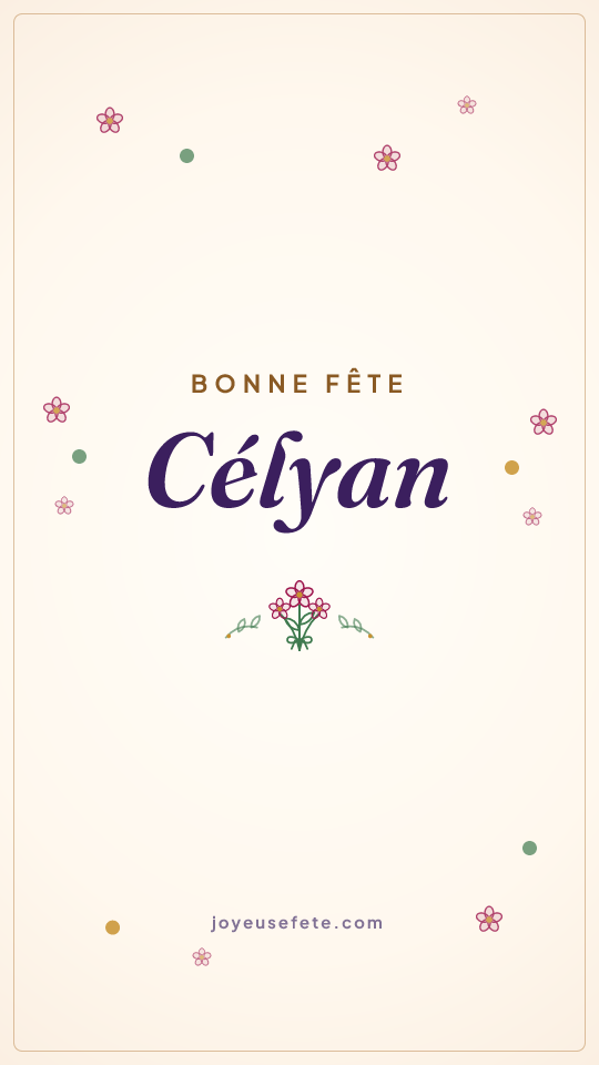 Image « Bonne fête Célyan » au format story