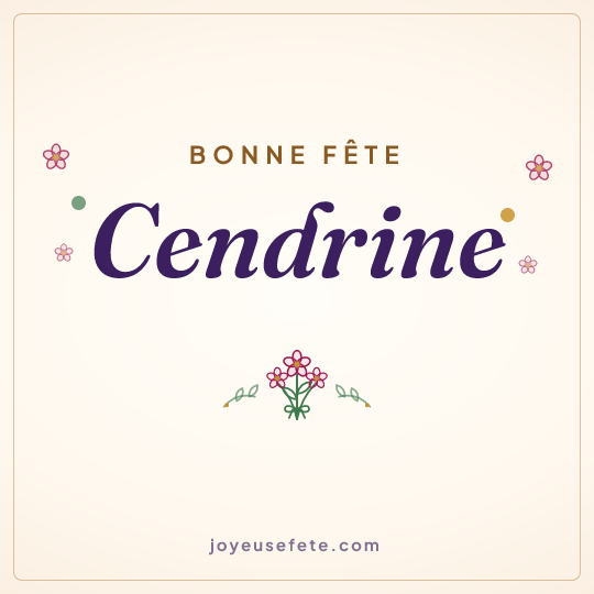 Image carrée « Bonne fête Cendrine » pour WhatsApp