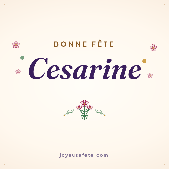 Image carrée « Bonne fête Cesarine » pour WhatsApp