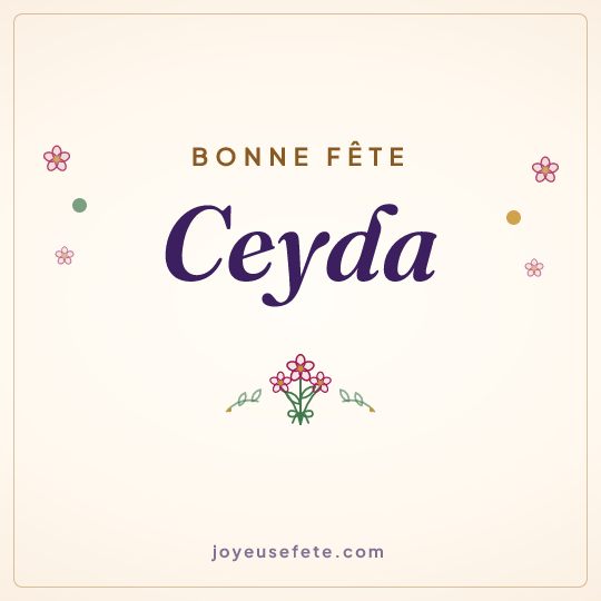 Image carrée « Bonne fête Ceyda » pour WhatsApp