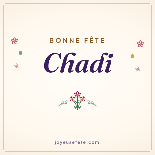 Image carrée « Bonne fête Chadi » pour WhatsApp