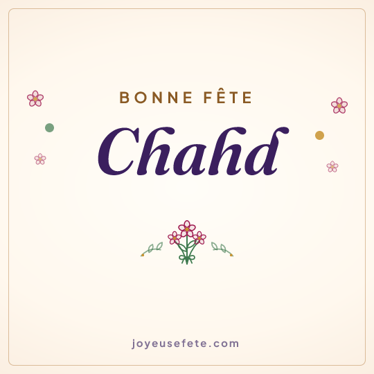 Image carrée « Bonne fête Chahd » pour WhatsApp