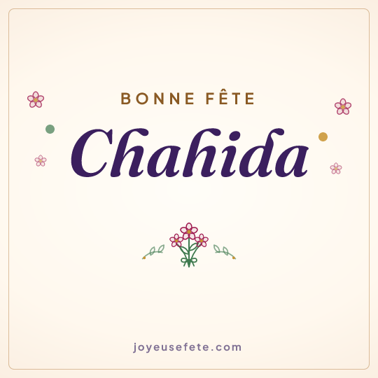 Image carrée « Bonne fête Chahida » pour WhatsApp