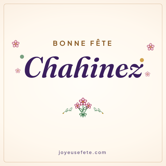 Image carrée « Bonne fête Chahinez » pour WhatsApp
