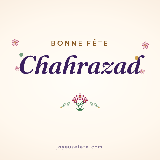 Image carrée « Bonne fête Chahrazad » pour WhatsApp