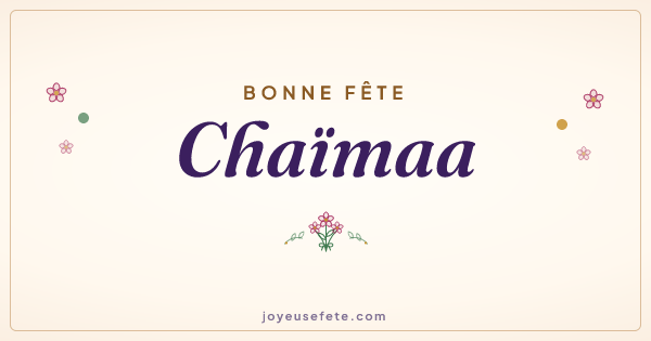Image « Bonne fête Chaïmaa » au format large
