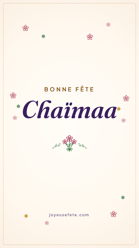 Image « Bonne fête Chaïmaa » au format story