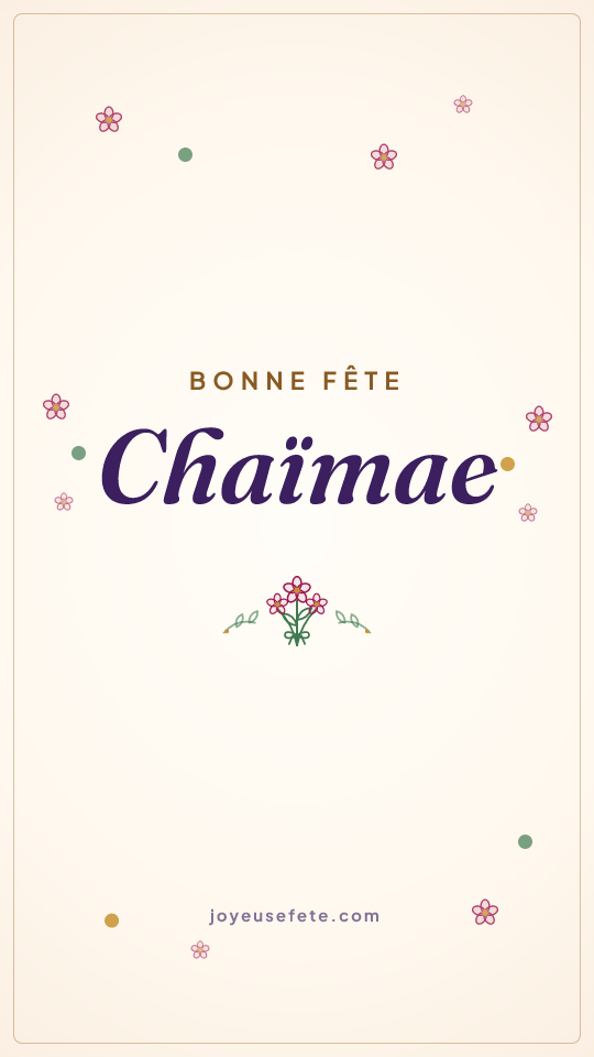Image « Bonne fête Chaïmae » au format story