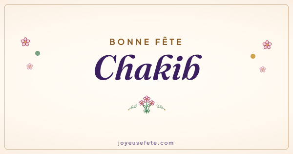 Image « Bonne fête Chakib » au format large