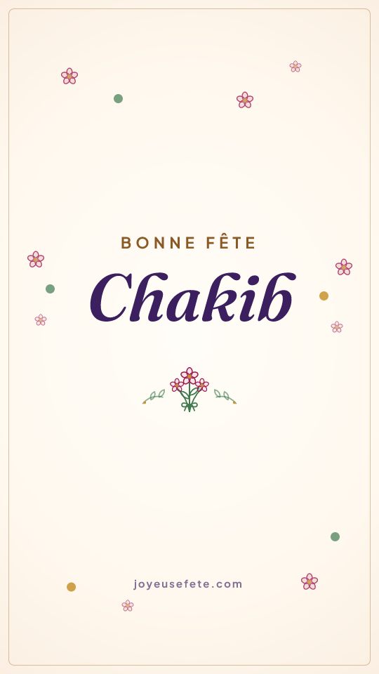 Image « Bonne fête Chakib » au format story