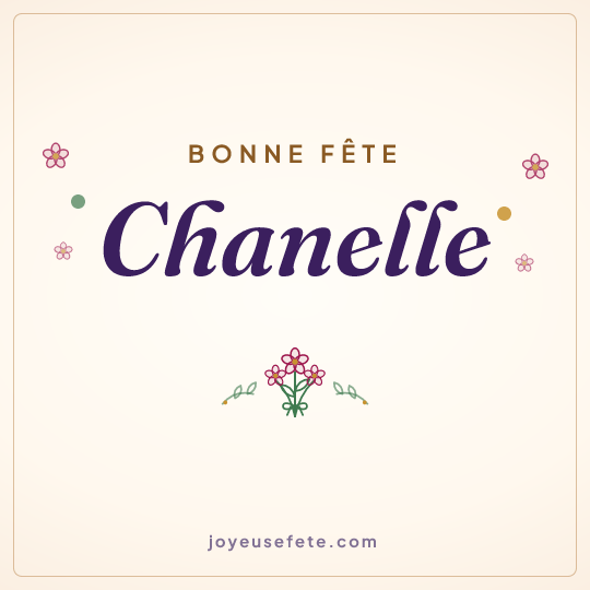 Image carrée « Bonne fête Chanelle » pour WhatsApp