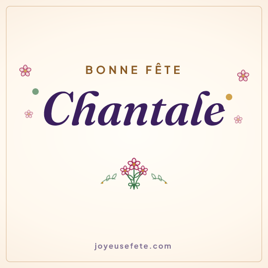 Image carrée « Bonne fête Chantale » pour WhatsApp