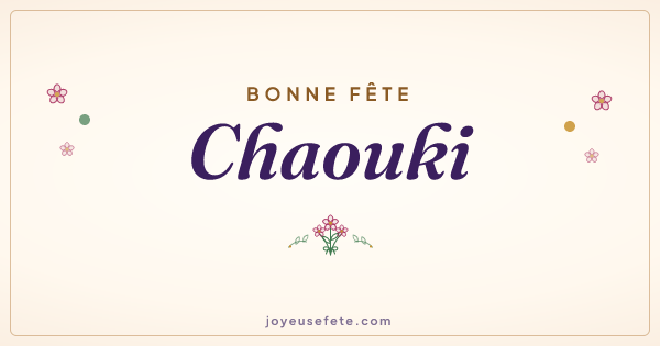Image « Bonne fête Chaouki » au format large