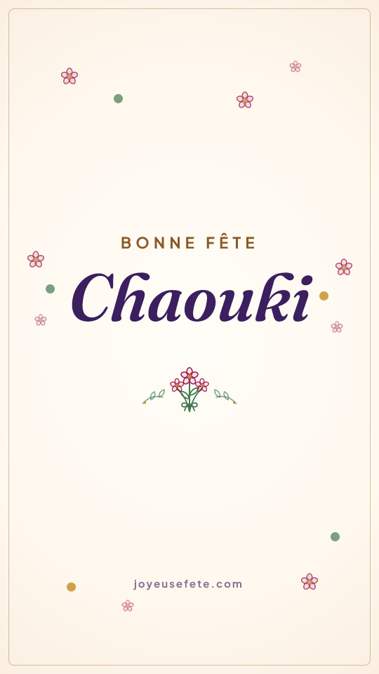 Image « Bonne fête Chaouki » au format story