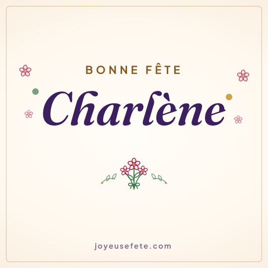 Image carrée « Bonne fête Charlène » pour WhatsApp