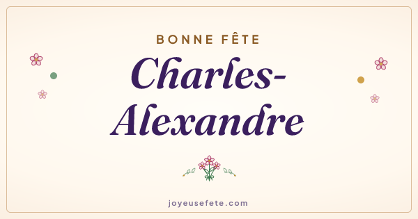 Image « Bonne fête Charles-Alexandre » au format large