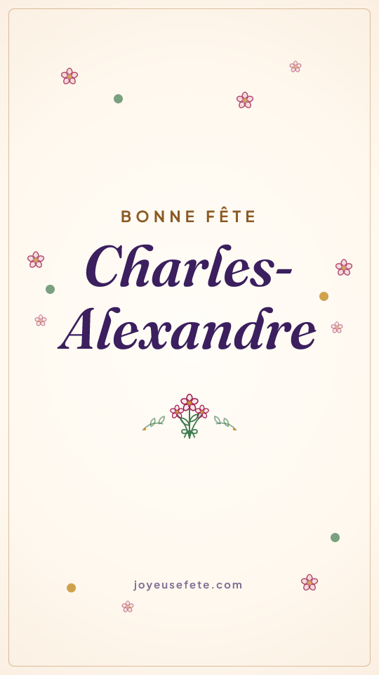 Image « Bonne fête Charles-Alexandre » au format story