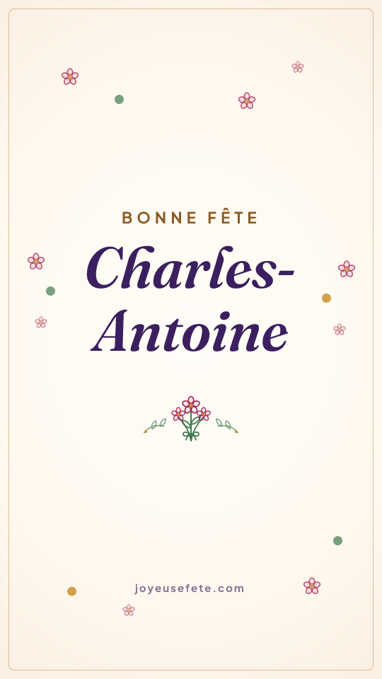 Image « Bonne fête Charles-Antoine » au format story