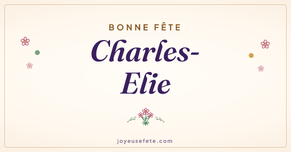 Image « Bonne fête Charles-Elie » au format large