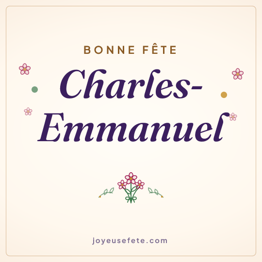 Image carrée « Bonne fête Charles-Emmanuel » pour WhatsApp