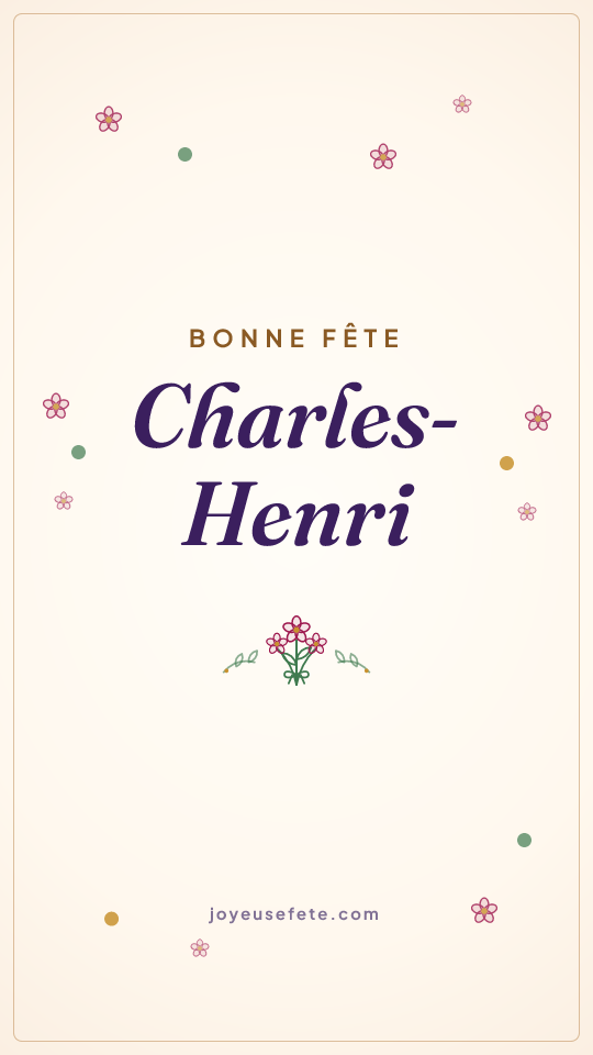 Image « Bonne fête Charles-Henri » au format story