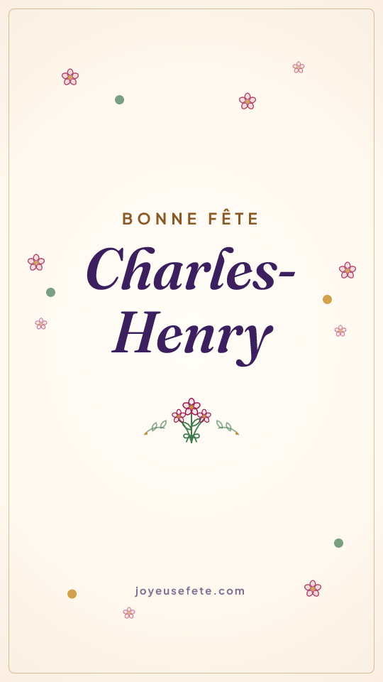Image « Bonne fête Charles-Henry » au format story