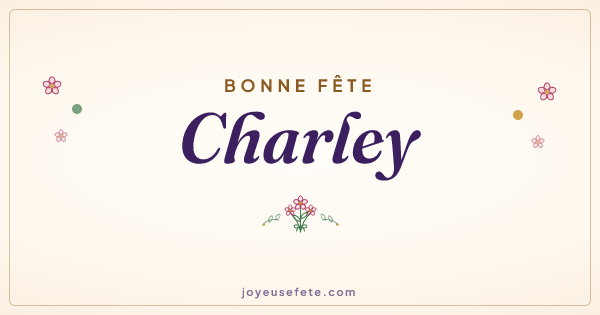 Image « Bonne fête Charley » au format large