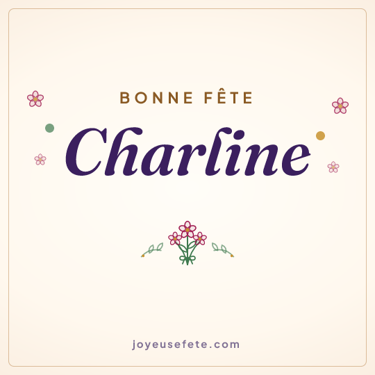 Image carrée « Bonne fête Charline » pour WhatsApp