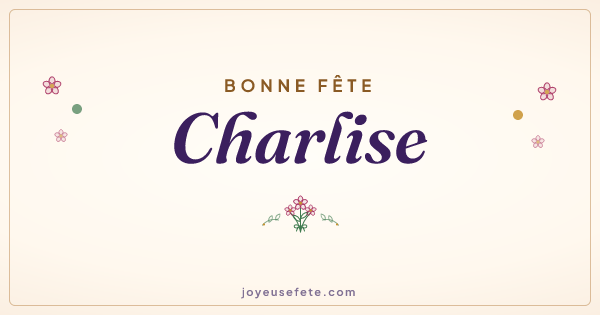 Image « Bonne fête Charlise » au format large