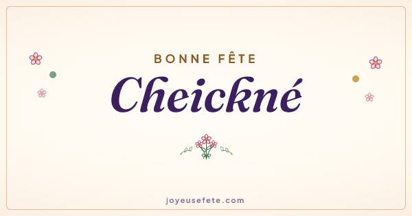 Image « Bonne fête Cheickné » au format large