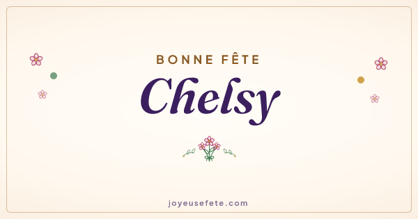 Image « Bonne fête Chelsy » au format large